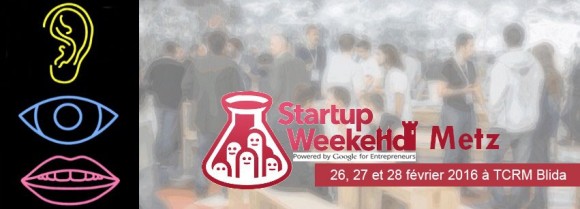 startup week end metz 2016